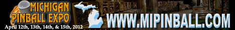 Michigan Pinball Expo - April 12-15, 2012