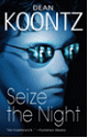 Seize the
              Night