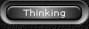 Thinking