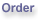 Place Your Order