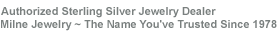 Authorized Sterling Silver Jewelry Dealer