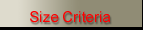 Size Criteria