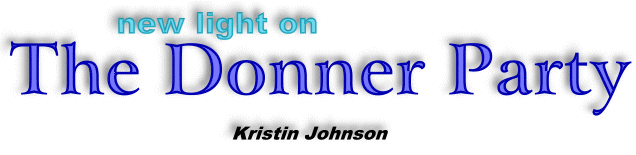 The Donner Party - Kristin Johnson