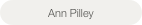 Ann Pilley